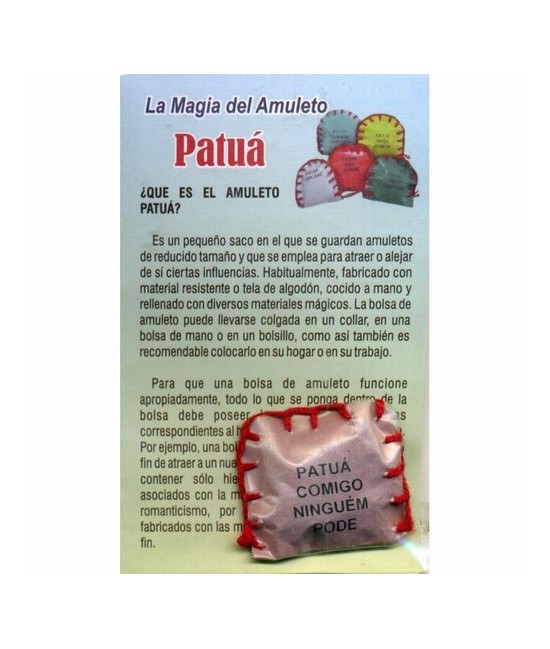 ¿QUE ES EL AMULETO PATUÁ?
Es un pequeño saco en el que se guardan amuletos de reducido tamaño y que se emplea para atraer o al