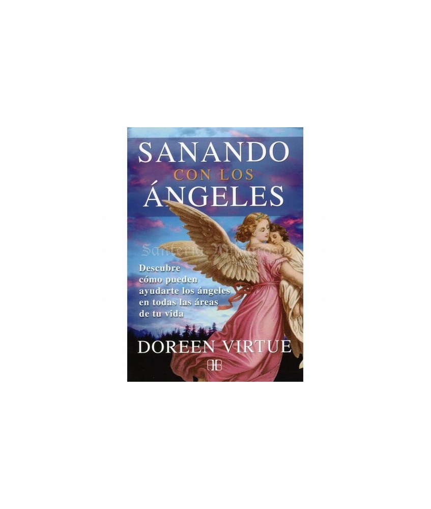 LIBRO Sanando con los Angeles (Doreen Virtue) (AB)