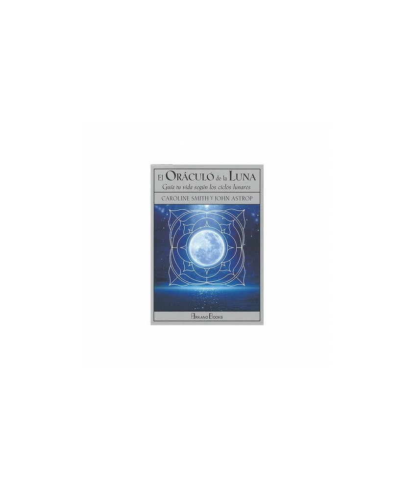 Oraculo de la Luna - Caroline Smith y John Astrop (Set) (AB)(09/18)